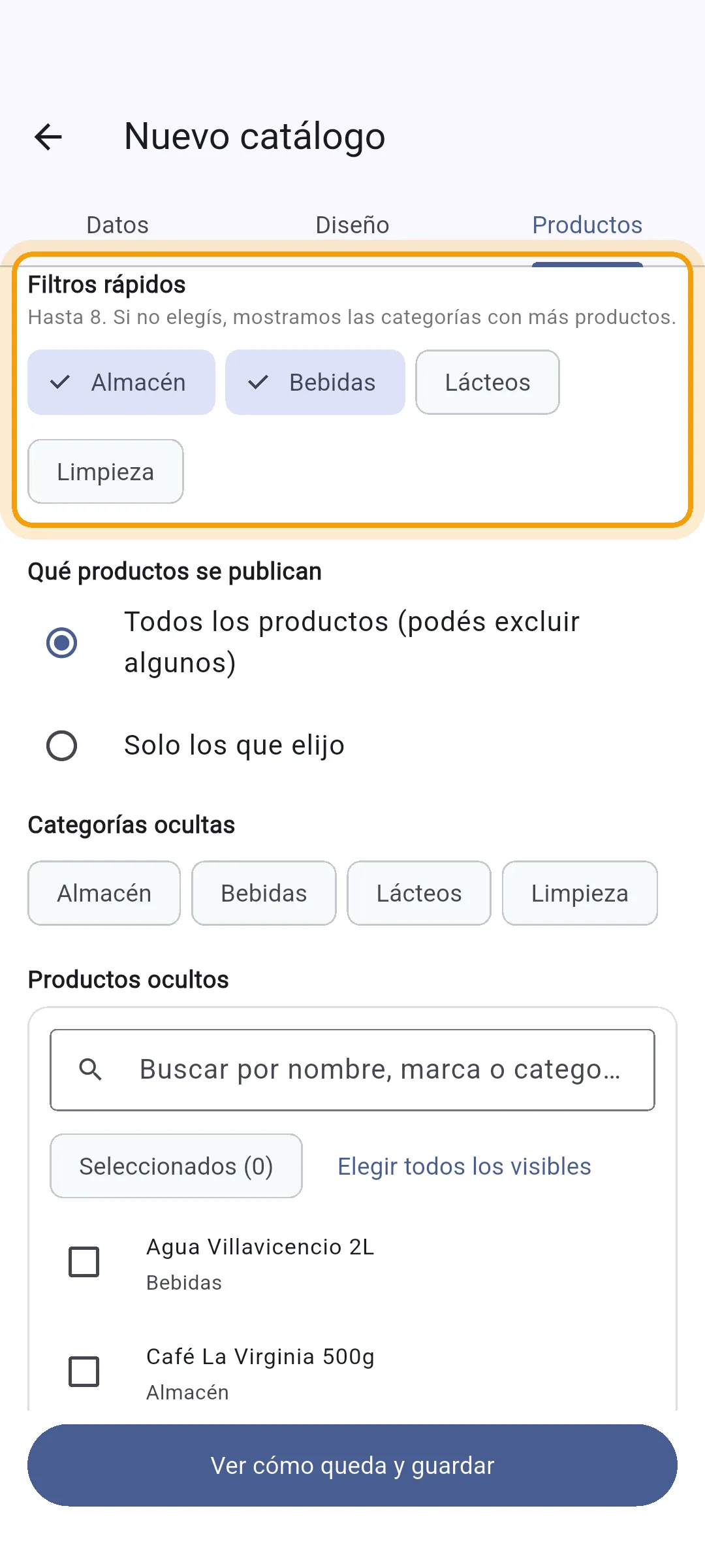 Filtros rápidos con Almacén y Bebidas elegidos